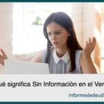 que significa Sin Informacion en el Veraz